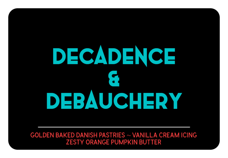 Decadence & Debauchery